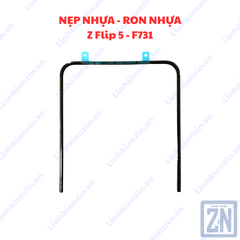 Ron /  Nẹp Nhựa Samsung Z Flip 5 (SM-F731)