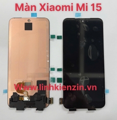 Màn Hình Xiaomi 15 / Xiaomi Mi 15 Zin Hãng