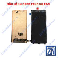 Màn Hình OPPO FIND X6 PRO ZIN