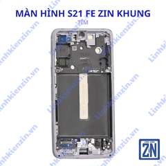 Màn Hình Samsung S21 FE / S21FE / G990 Zin Hãng Có Khung