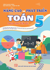 Nâng Cao Và Phát Triển Toán Lớp 5 Theo Chuyên Đề