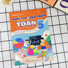 Nâng Cao Và Phát Triển Toán Lớp 5 Theo Chuyên Đề