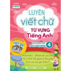 Luyện Viết Chữ Từ Vựng Tiếng Anh Theo Chương Trình Sách Giáo Khoa Lớp 4