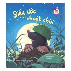 Storytime - Truyện Hay Rèn Luyện Kĩ Năng - Điều Ước Của Chuột Chũi