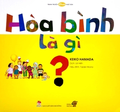 Ehon - Hòa Bình Là Gì?