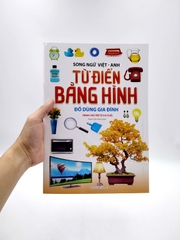 Từ Điển Bằng Hình - Đồ Dùng Gia Đình - Song Ngữ Việt - Anh