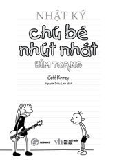 Nhật Ký Chú Bé Nhút Nhát Phiên Bản Song Ngữ Việt - Anh Tập 17 - Bỉm Toang