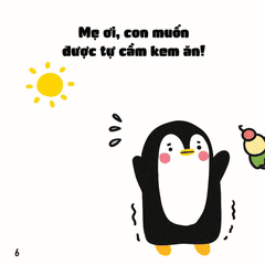Ehon Cùng Con Học Cách Ứng Xử - Cánh Cụt Con, Cho Mẹ Xin Lỗi Nhé!