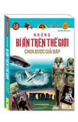 Những Bí Ẩn Trên Thế Giới Chưa Được Giải Đáp