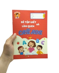 Bé Tự Tin Vào Lớp 1 - Bé Tập Viết Và Làm Quen Với Chữ Hoa