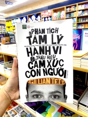 Phân Tích Tâm Lý Hành Vi, Thấu Hiểu Cảm Xúc Con Người