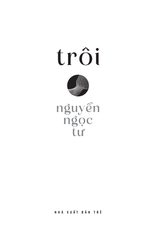 Trôi - Nguyễn Ngọc Tư
