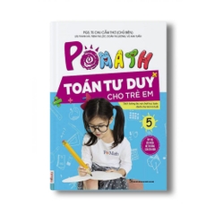 Pomath - Toán Tư Duy Cho Trẻ Em 4-6 Tuổi Tập 5