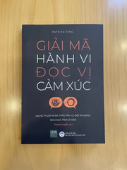 Giải Mã Hành Vi - Đọc Vị Cảm Xúc