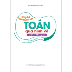 Giúp Bé Làm Quen Với Toán Qua Hình Vẽ (Trẻ 24 - 36 Tháng Tuổi)