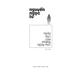 Ngày Mai Của Những Ngày Mai