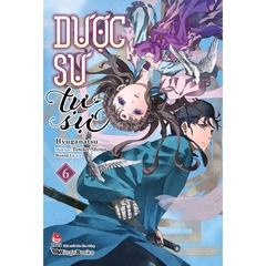 Dược Sư Tự Sự Tập 6 - Tặng Kèm Bookmark + Postcard + Set 5 Thẻ Xăm