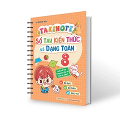 Takenote Sổ Tay Kiến Thức Và Dạng Toán Lớp 8