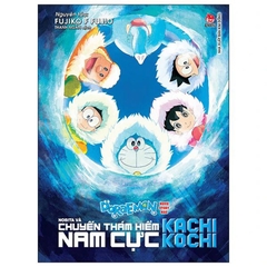 Doraemon Movie Story Màu - Nobita Và Chuyến Thám Hiểm Nam Cực Kachi Kochi