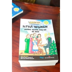 Pop! Lit For Kids - Little Women - Những Người Phụ Nữ Bé Nhỏ - Song Ngữ Anh - Việt