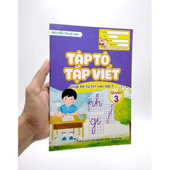 Giúp Bé Tự Tin Vào Lớp 1- Tập Tô Tập Viết Quyển 3