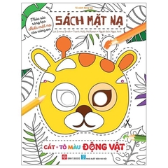Sách Mặt Nạ - Cắt + Tô Màu Động Vật