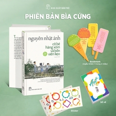 Cô Bé Hàng Xóm Và Bốn Viên Kẹo - Nguyễn Nhật Ánh (Bìa Cứng)