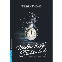 Muôn Kiếp Nhân Sinh Tập 1 - Many Times, Many Lives (Khổ Nhỏ)
