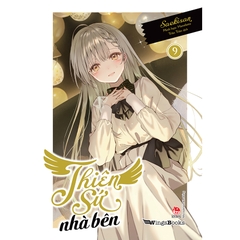 Thiên Sứ Nhà Bên Tập 9 - Tặng Kèm Bookmark