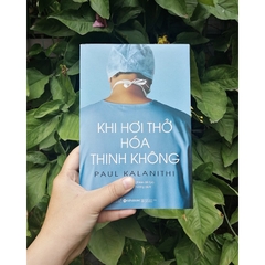 Khi Hơi Thở Hóa Thinh Không