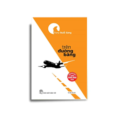 Trên Đường Băng - Tony Buổi Sáng