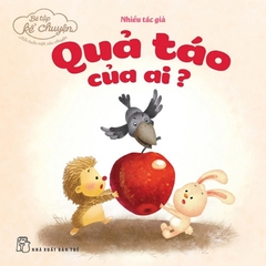 Bé Tập Kể Chuyện - Quả Táo Của Ai