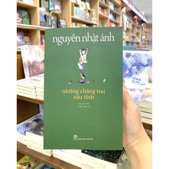 Những Chàng Trai Xấu Tính - Nguyễn Nhật Ánh