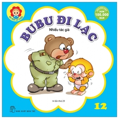Bé Học Lễ Giáo Tập 12 - BuBu Đi Lạc