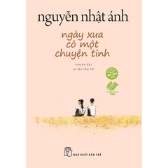 Ngày Xưa Có Một Chuyện Tình - Bìa Hồng - Nguyễn Nhật Ánh - Tặng Kèm Poster Hình Ảnh Phim Và Postcard Hình Ảnh Phim