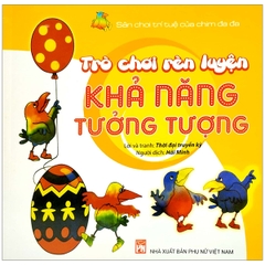Sân Chơi Trí Tuệ Của Chim Đa Đa - Trò Chơi Rèn Luyện Khả Năng Tưởng Tượng
