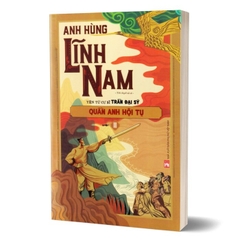 Combo 2 Cuốn Anh Hùng Lĩnh Nam Quyển 1 - Quần Anh Hội Tụ