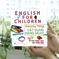 Bé Học Tiếng Anh Qua Hình ảnh - Vật Dụng Hàng Ngày