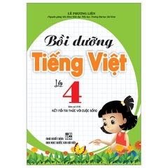 Bồi Dưỡng Tiếng Việt Lớp 4 (Kết Nối Tri Thức Với Cuộc Sống)