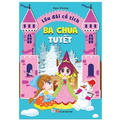 Lâu Đài Cổ Tích - Bà Chúa Tuyết