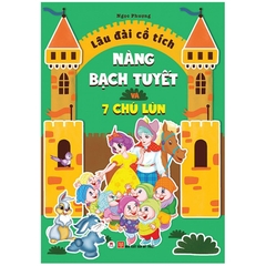 Lâu Đài Cổ Tích - Nàng Bạch Tuyết Và 7 Chú Lùn