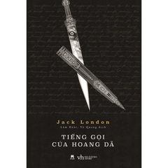 Tiếng Gọi Của Hoang Dã - Jack London