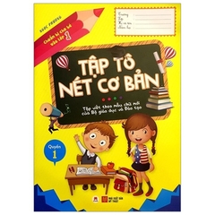 Chuẩn Bị Cho Bé Vào Lớp 1 - Tập Tô Nét Cơ Bản Quyển 1