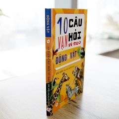 10 Vạn Câu Hỏi Vì Sao ? - Động Vật