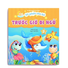 30 Phút Cho Bé Trước Giờ Đi Ngủ Tập 3