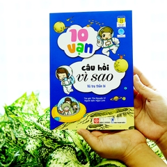 10 Vạn Câu Hỏi Vì Sao - Vũ Trụ Thần Bí