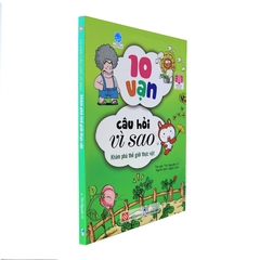 10 Vạn Câu Hỏi Vì Sao - Khám Phá Thế Giới Thực Vật