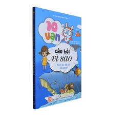 10 Vạn Câu Hỏi Vì Sao - Khám Phá Thế Giới Đại Dương 1