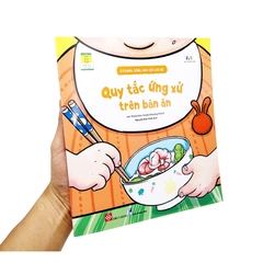Kỹ Năng Sống Đầu Đời Cho Bé - Quy Tắc Ứng Xử Trên Bàn Ăn