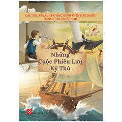 Combo 5 Cuốn Những Cuộc Phiêu Lưu Kỳ Thú